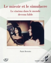 Capa do artigo Le Miroir Et Le Simulacre ; Le Cinéma Dans Le Monde Devenu Fable
