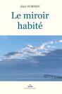 Le Miroir Habité - Preview
