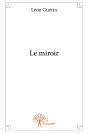 Le Miroir - Preview