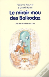 Capa do artigo Le Miroir Mou Des Bolkodaz