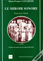 Capa do artigo Le Miroir Sonore ; Essai Sur Le Choeur