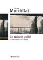 Le Miroir Voilé - Preview