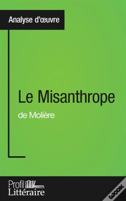 Capa do artigo Le Misanthrope De Molière : Analyse Approfondie