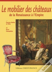 Capa do artigo Le Mobilier Des Châteaux De La Renaissance À L