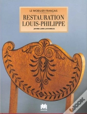 Le Mobilier Français Restauration, Louis-Philippe