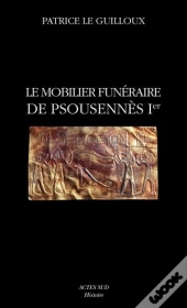 Le Mobilier Funéraire De Psousennes Ier