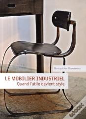 Capa do artigo Le Mobilier Industriel ; Quand L