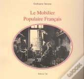 Le Mobilier Populaire Français