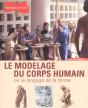 Le Modelage Du Corps Humain Ou Le Langage De La Forme - Preview