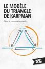 Le Modèle Du Triangle De Karpman : Gérer Et Résoudre Les Conflits - Preview