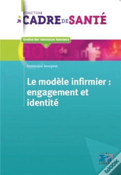 Capa do artigo Le Modele Infimier Engagement Et Identite
