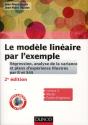 Le Modele Lineaire Par L'Exemple - 2e Edition - Regression, Analyse De La Variance Et Plans D'Experience - Preview