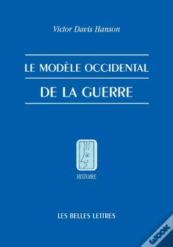 Capa do artigo Le Modèle Occidental De La Guerre ; La Bataille D'Infanterie Dans La Grèce Classique
