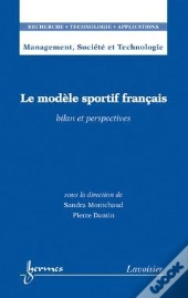 Le Modele Sportif Francais Management Societe Et Technologie Rta