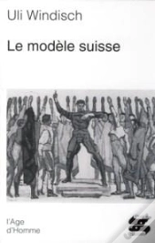 Le Modele Suisse