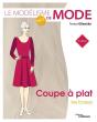 Le Modelisme De Mode - Volume 1 - Coupe A Plat : Les Bases - Preview