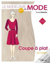 Capa do artigo Le Modelisme De Mode - Volume 1 - Coupe A Plat : Les Bases
