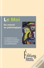Capa do artigo Le Moi, Du Normal Au Pathologique