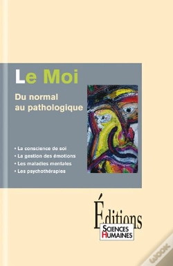 Capa do artigo Le Moi, Du Normal Au Pathologique