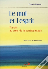 Le Moi Et L'Esprit