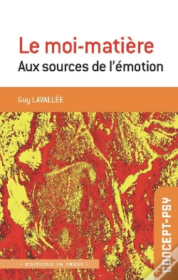 Capa do artigo Le Moi Matière : Aux Sources De L'Émotion