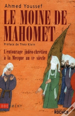 Capa do artigo Le Moine De Mahomet ; L'Entourage Judéo-Chrétien À La Mecque Au Vi Siècle