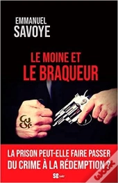 Le Moine Et Le Braqueur