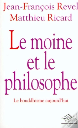 Capa do artigo Le Moine Et Le Philosophe ; Le Bouddhisme Aujourd'Hui