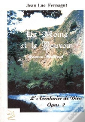Le Moine Et Le Pouvoir