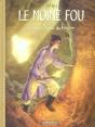 Le Moine Fou : Intégrale Vol.1 : He Pao, Joyau Du Fleuve - Preview