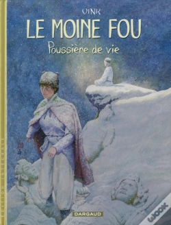 Capa do artigo Le Moine Fou : Intégrale Vol.2 : Poussière De Vie