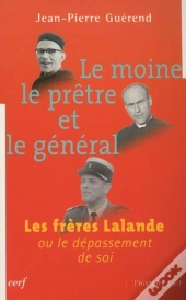 Le Moine, Le Pretre Et Le General