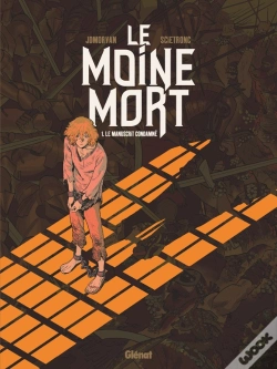 Capa do artigo Le Moine Mort Tome 1 : Le Manuscrit Condamné