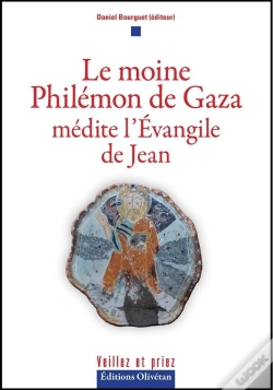 Capa do artigo Le Moine Philémon De Gaza Médite L'Évangile De Jean