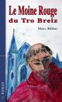 Le Moine Rouge Du Tro Breizh - Preview