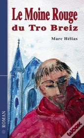 Le Moine Rouge Du Tro Breizh