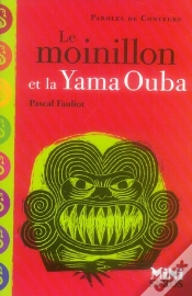 Capa do artigo Le Moinillon Et La Yama Ouba