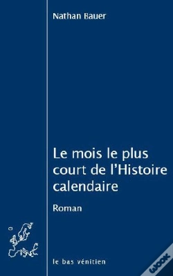 Capa do artigo Le Mois Le Plus Court De L'Histoire Calendaire
