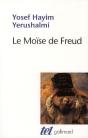 Le Moise De Freud (Judaisme Terminable Et Interminable) - Preview