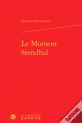 Le Moment Stendhal