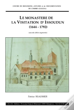 Capa do artigo Le Monastère De La Visitation D'Issoudun (1644-1792)
