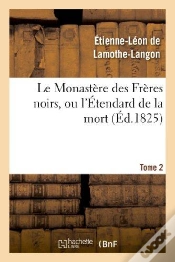 Capa do artigo Le Monastere Des Freres Noirs, Ou L