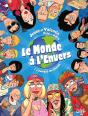 Le Monde À  L'Envers Tome 1 : L'Envers Du Décor - Preview