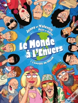 Capa do artigo Le Monde À  L'Envers Tome 1 : L'Envers Du Décor
