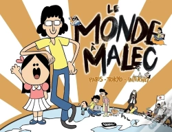 Capa do artigo Le Monde À Malec ; Paris - Tokyo - Internet
