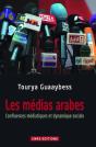 Le Monde Arabe A Travers Les Medias - Preview