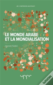 Capa do artigo Le Monde Arabe Et La Mondialisation - Nihilismes Et Volontes De Puissance
