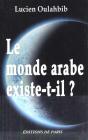 Le Monde Arabe Existe-T-Il ? - Preview