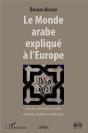 Le Monde Arabe Expliqué À L'Europe - Preview
