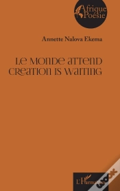 Capa do artigo Le Monde Attend ; Creation Is Waiting